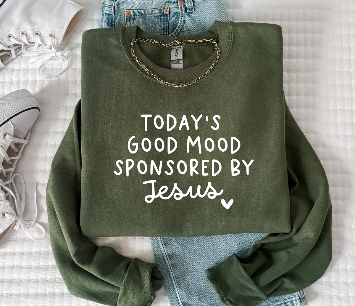 Today's Good Mood Sponsored By Jesus Tee or Sweatshirt