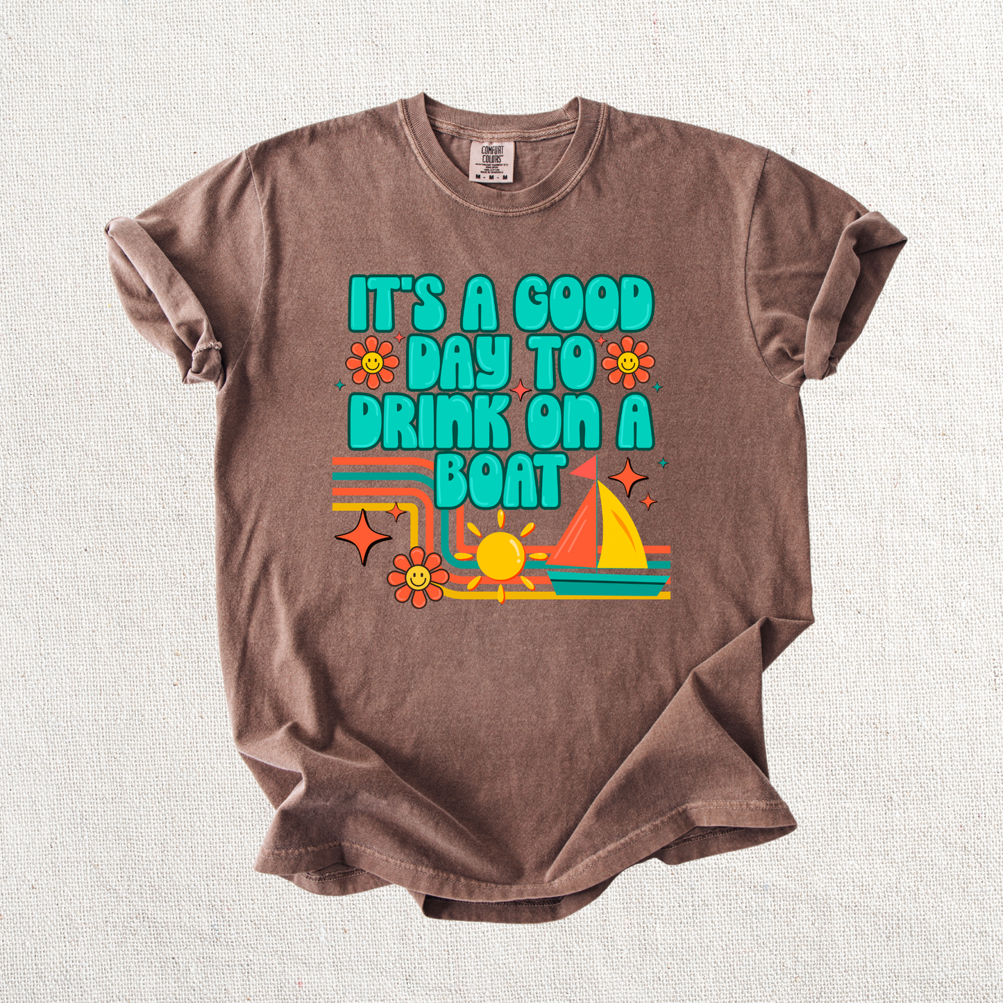 Good day to Drink on a Boat Graphic Tee