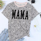 MAMA Animal Print Round Neck Short Sleeve T-Shirt