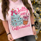 Jolly and Caffeinated Short or Long Sleeve Graphic Tees