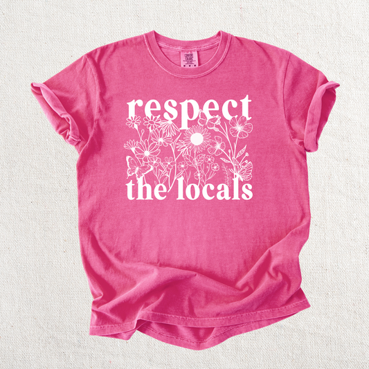 Respect the Locals Graphic Tee