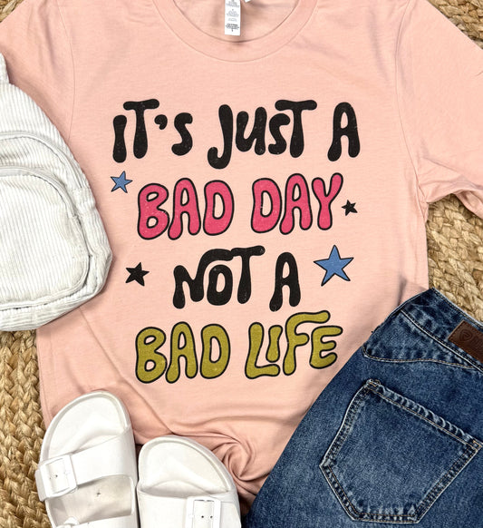 Bad Day Graphic Tees