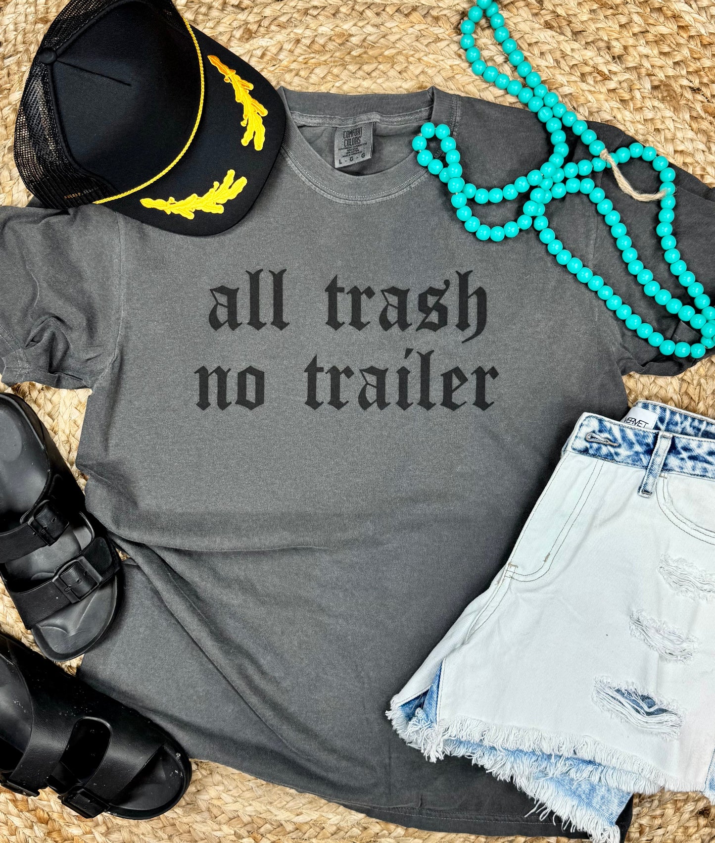 All Trash No Trailer Tee