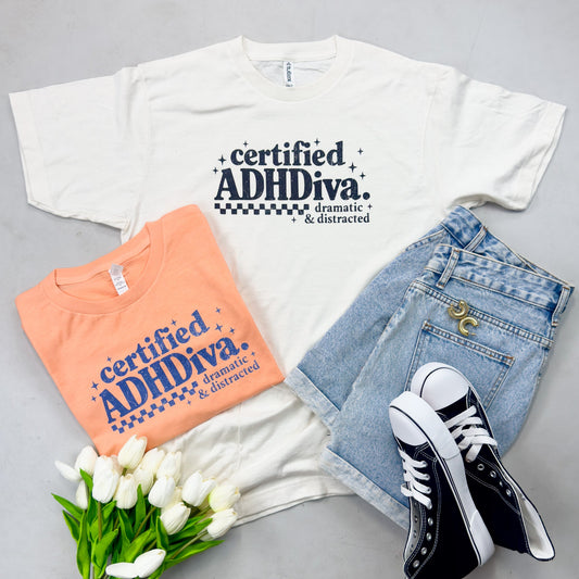 Certified ADHDiva Tee