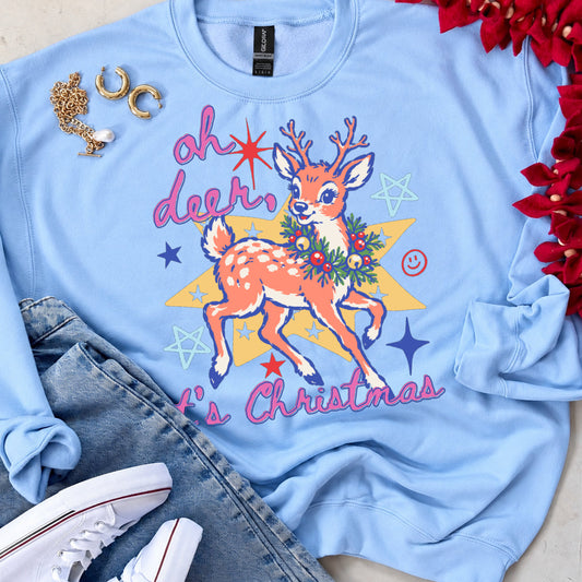 Oh Deer, It's Christmas! Tee or Sweatshirt