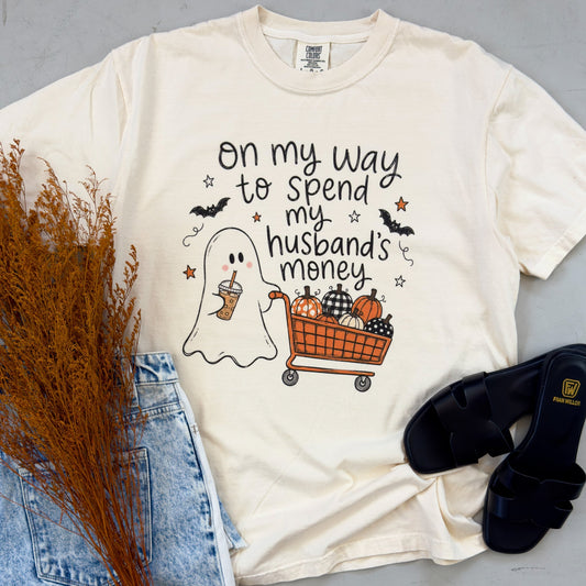 On My Way to Spend My Husband's Money Halloween Tee
