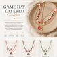 PREORDER: Game Day Layered Necklace 7.27.26