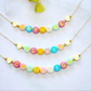 PREORDER: The Pastel Pop Name Necklace 8.3.26