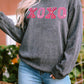 XOXO Round Neck Dropped Shoulder Sweatshirt