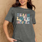 Simply Love Full Size TEACH LOVE INSPIRE Graphic Cotton T-Shirt