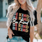 BE KIND Graphic Short Sleeve Tee