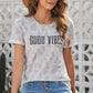 Leopard GOOD VIBES Cuffed Tee Shirt